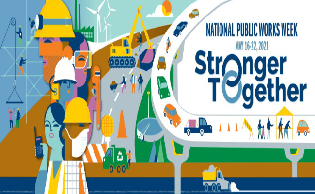 National Public Works Week May2021. 